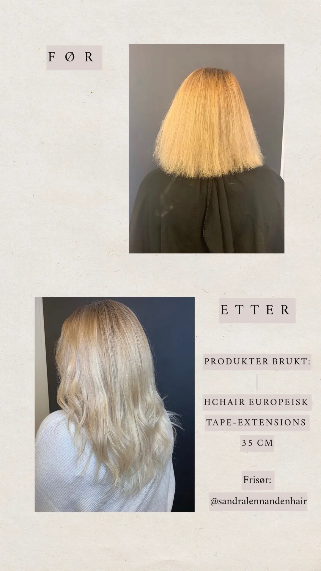 Før og etter: litt lengre og fyldigere med 35 cm med europeisk tape extensions 35 cm i Kald blond #101 og Platinablond #60